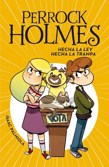 HECHA LA LEY, HECHA LA TRAMPA (PERROCK HOLMES, 10) | 9788417460723 | PALMIOLA, ISAAC | Galatea Llibres | Librería online de Reus, Tarragona | Comprar libros en catalán y castellano online