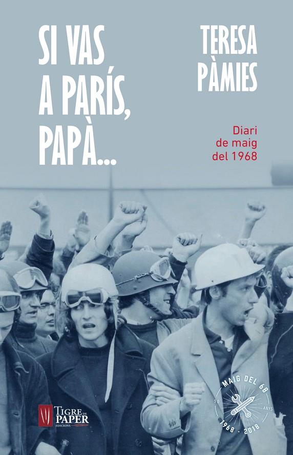 SI VAS A PARIS, PAPA... | 9788416855193 | PAMIES, TERESA | Galatea Llibres | Librería online de Reus, Tarragona | Comprar libros en catalán y castellano online