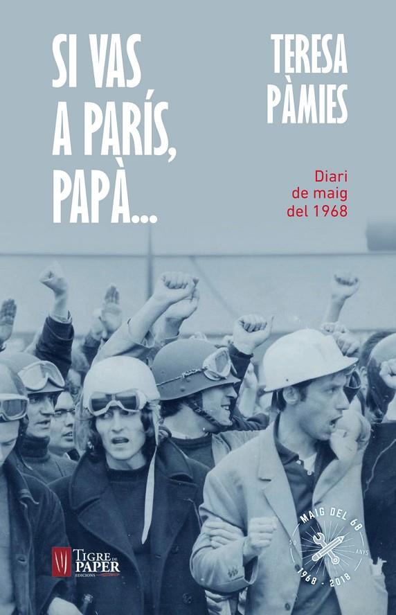 SI VAS A PARIS, PAPA... | 9788416855193 | PAMIES, TERESA | Galatea Llibres | Llibreria online de Reus, Tarragona | Comprar llibres en català i castellà online