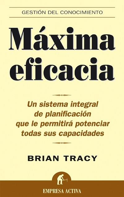 MAXIMA EFICACIA | 9788495787262 | TRACY, BRIAN | Galatea Llibres | Llibreria online de Reus, Tarragona | Comprar llibres en català i castellà online