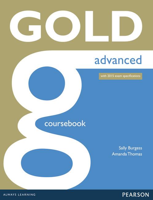 GOLD ADVANCED COURSEBOOK | 9781447907046 | Galatea Llibres | Librería online de Reus, Tarragona | Comprar libros en catalán y castellano online