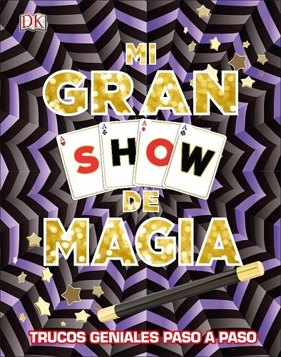 MI GRAN SHOW DE MAGIA | 9780241301029 | Galatea Llibres | Llibreria online de Reus, Tarragona | Comprar llibres en català i castellà online