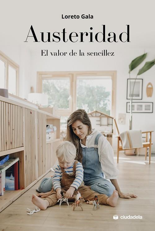 AUSTERIDAD | 9788415436751 | GALA, LORETO | Galatea Llibres | Librería online de Reus, Tarragona | Comprar libros en catalán y castellano online