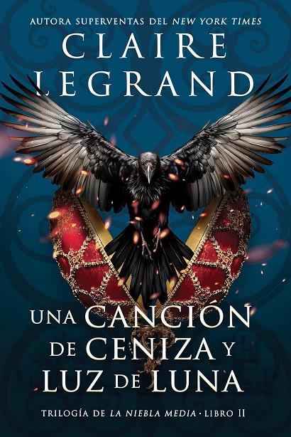 UNA CANCIÓN DE CENIZA Y LUZ DE LUNA | 9788419266057 | LEGRAND, CLAIRE | Galatea Llibres | Librería online de Reus, Tarragona | Comprar libros en catalán y castellano online