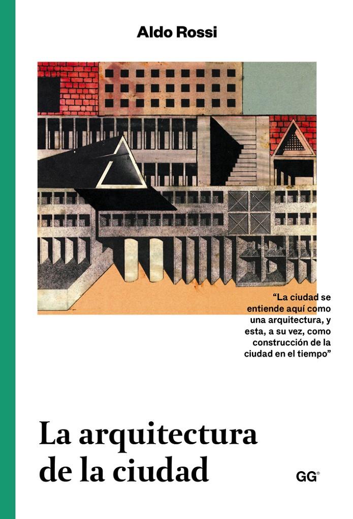 LA ARQUITECTURA DE LA CIUDAD | 9788425228209 | ROSSI, ALDO | Galatea Llibres | Librería online de Reus, Tarragona | Comprar libros en catalán y castellano online