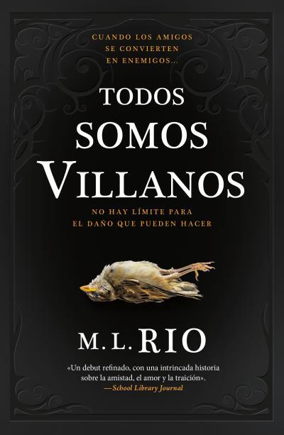 TODOS SOMOS VILLANOS | 9788419030474 | RIO, M.L. | Galatea Llibres | Llibreria online de Reus, Tarragona | Comprar llibres en català i castellà online