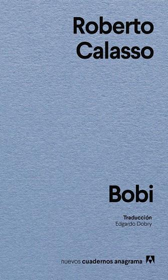 BOBI | 9788433949264 | CALASSO, ROBERTO | Galatea Llibres | Llibreria online de Reus, Tarragona | Comprar llibres en català i castellà online
