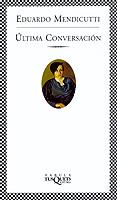 ULTIMA CONVERSACION | 9788483108109 | MENDICUTTI,EDUARDO | Galatea Llibres | Llibreria online de Reus, Tarragona | Comprar llibres en català i castellà online