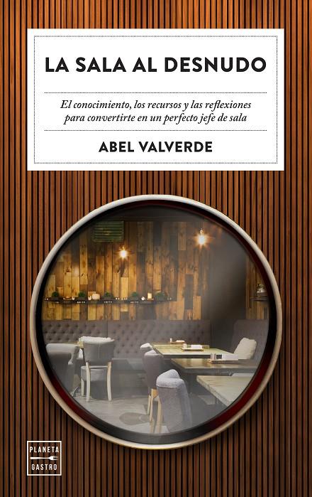 LA SALA AL DESNUDO | 9788408246343 | VALVERDE, ABEL | Galatea Llibres | Llibreria online de Reus, Tarragona | Comprar llibres en català i castellà online