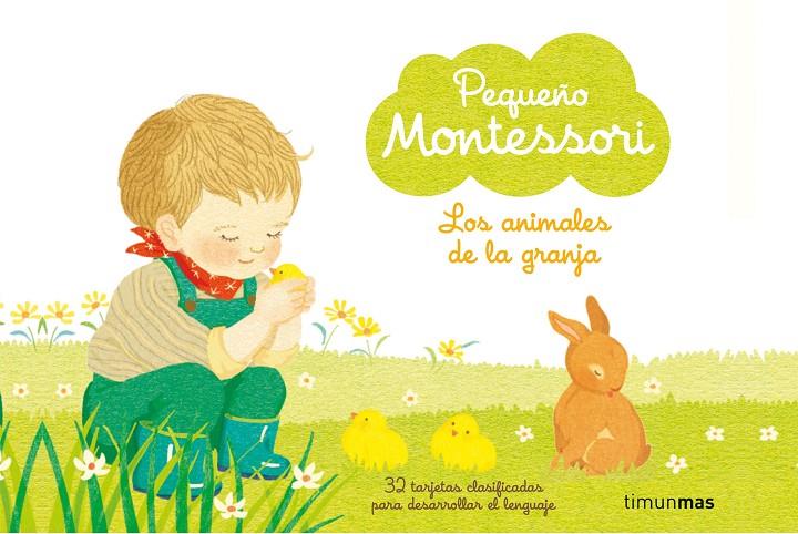 PEQUEÑO MONTESSORI. LOS ANIMALES DE LA GRANJA | 9788408221289 | Galatea Llibres | Librería online de Reus, Tarragona | Comprar libros en catalán y castellano online