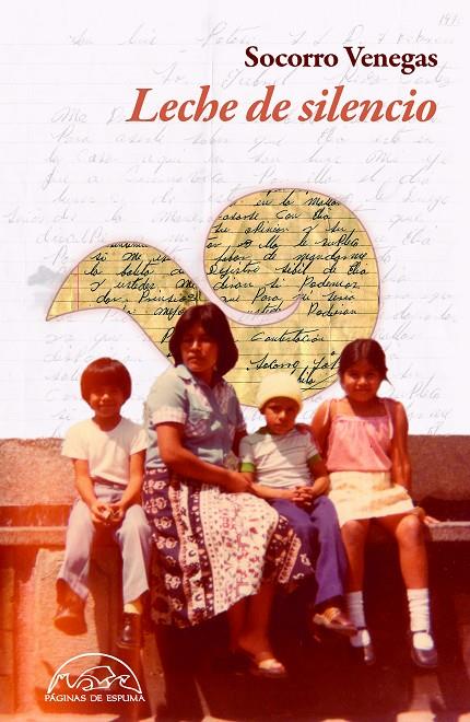 LECHE DE SILENCIO | 9788483933848 | VENEGAS, SOCORRO | Galatea Llibres | Librería online de Reus, Tarragona | Comprar libros en catalán y castellano online