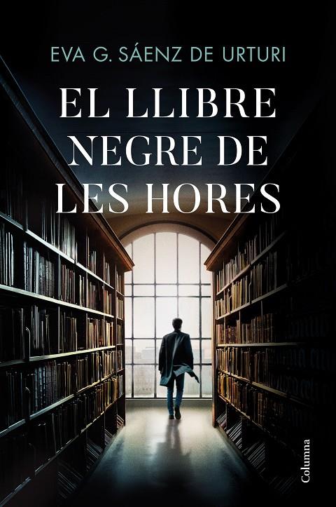 EL LLIBRE NEGRE DE LES HORES | 9788466429146 | GARCÍA SÁENZ DE URTURI, EVA | Galatea Llibres | Llibreria online de Reus, Tarragona | Comprar llibres en català i castellà online