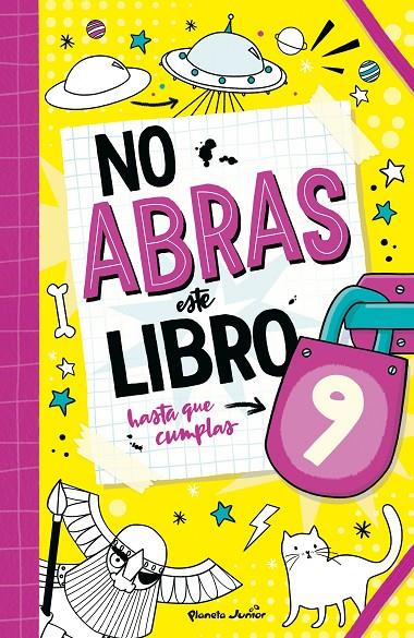 NO ABRAS ESTE LIBRO HASTA QUE CUMPLAS 9 | 9788408321125 | VV.AA | Galatea Llibres | Llibreria online de Reus, Tarragona | Comprar llibres en català i castellà online