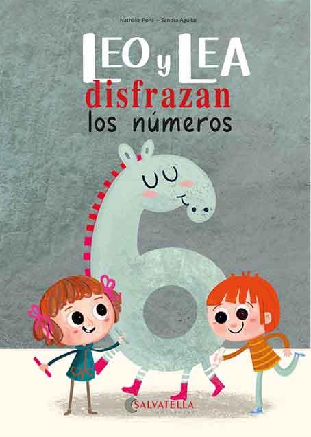 LEO Y LEA DISFRAZAN LOS NÚMEROS | 9788418427664 | PONS ROUSSEL, NATHALIE | Galatea Llibres | Librería online de Reus, Tarragona | Comprar libros en catalán y castellano online