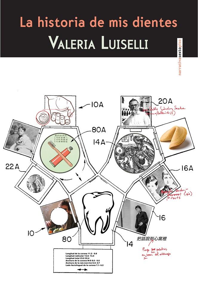LA HISTORIA DE MIS DIENTES | 9788415601616 | LUISELLI, VALERIA | Galatea Llibres | Librería online de Reus, Tarragona | Comprar libros en catalán y castellano online
