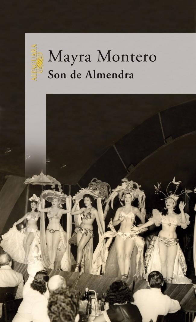 SON DE ALMENDRA | 9788420469133 | MONTERO, MAYRA (1952- ) | Galatea Llibres | Librería online de Reus, Tarragona | Comprar libros en catalán y castellano online