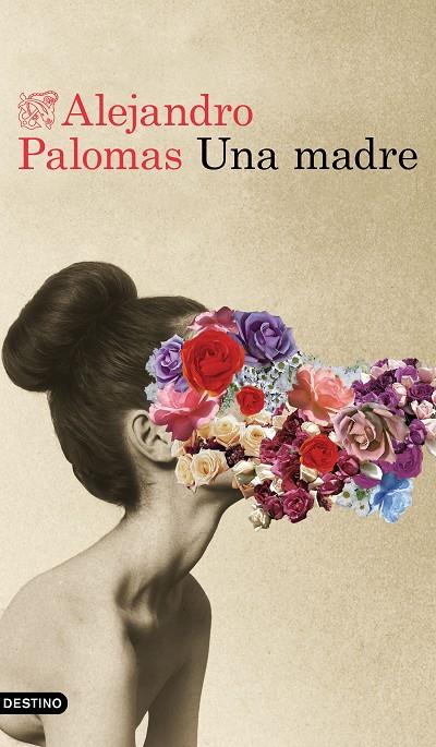 UNA MADRE | 9788423355334 | PALOMAS, ALEJANDRO | Galatea Llibres | Librería online de Reus, Tarragona | Comprar libros en catalán y castellano online