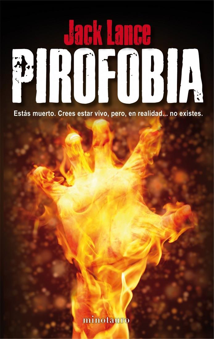 PIROFOBIA | 9788445000786 | LANCE, JACK | Galatea Llibres | Librería online de Reus, Tarragona | Comprar libros en catalán y castellano online