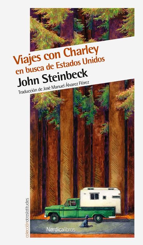 VIAJES CON CHARLEY EN BUSCA DE ESTADOS UNIDOS | 9788416112296 | STEINBECK, JOHN | Galatea Llibres | Librería online de Reus, Tarragona | Comprar libros en catalán y castellano online
