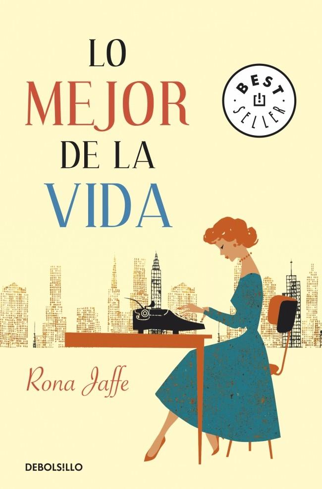 LO MEJOR DE LA VIDA | 9788499083711 | JAFFE, RONA | Galatea Llibres | Librería online de Reus, Tarragona | Comprar libros en catalán y castellano online