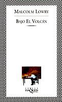 BAJO EL VOLCAN | 9788483106563 | LOWRY, MALCOLM | Galatea Llibres | Librería online de Reus, Tarragona | Comprar libros en catalán y castellano online