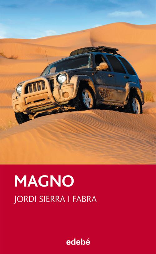 MAGNO | 9788468302973 | SIERRA I FABRA, JORDI | Galatea Llibres | Librería online de Reus, Tarragona | Comprar libros en catalán y castellano online