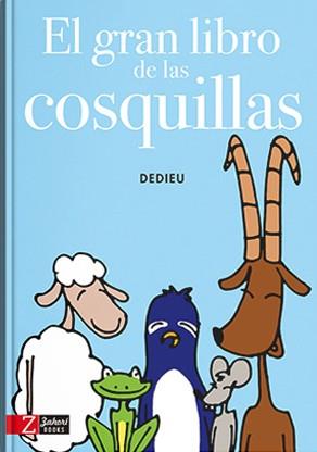 GRAN LIBRO DE LAS COSQUILLAS, EL | 9788494713590 | DEDIEU, THIERRY | Galatea Llibres | Llibreria online de Reus, Tarragona | Comprar llibres en català i castellà online