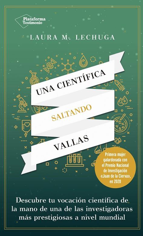 UNA CIENTÍFICA SALTANDO VALLAS | 9788418582820 | LECHUGA, LAURA | Galatea Llibres | Librería online de Reus, Tarragona | Comprar libros en catalán y castellano online