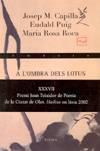 A L'OMBRA DEL LOTUS | 9788483301869 | CAPILLA, JOSEP M. | Galatea Llibres | Librería online de Reus, Tarragona | Comprar libros en catalán y castellano online