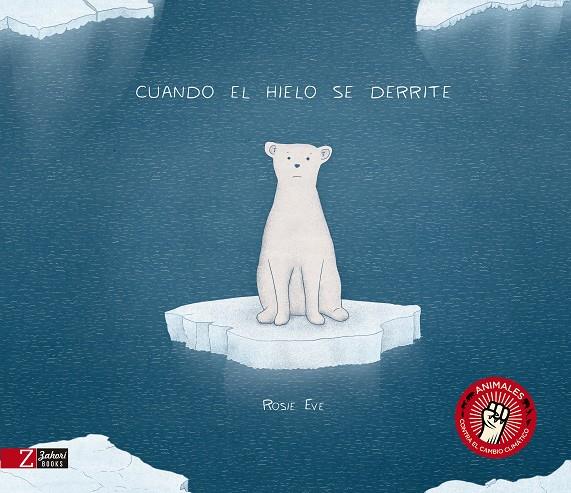 CUANDO EL HIELO SE DERRITE | 9788417374136 | EVE, ROSIE | Galatea Llibres | Llibreria online de Reus, Tarragona | Comprar llibres en català i castellà online