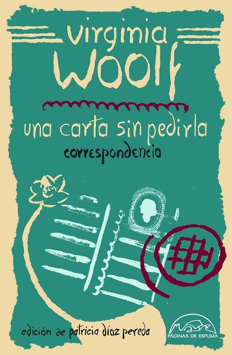 UNA CARTA SIN PEDIRLA | 9788483933442 | WOOLF, VIRGINIA | Galatea Llibres | Librería online de Reus, Tarragona | Comprar libros en catalán y castellano online