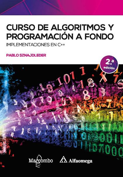 CURSO DE ALGORITMOS Y PROGRAMACIÓN A FONDO 2ED | 9788426736338 | SZNAJDLEDER, PABLO AUGUSTO | Galatea Llibres | Librería online de Reus, Tarragona | Comprar libros en catalán y castellano online