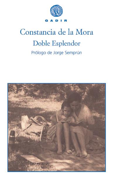 DOBLE ESPLENDOR | 9788493404505 | MORA, CONSTANCIA DE LA | Galatea Llibres | Librería online de Reus, Tarragona | Comprar libros en catalán y castellano online