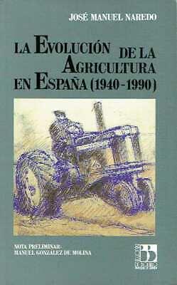 EVOLUCION DE LA AGRICULTURA EN ESPAÑA (1940-1990) | 9788433821867 | NARBEDO, JOSE MANUEL | Galatea Llibres | Llibreria online de Reus, Tarragona | Comprar llibres en català i castellà online