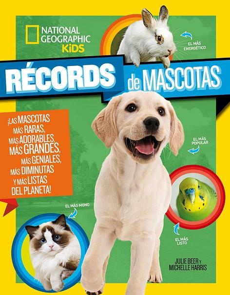 RÉCORDS DE MASCOTAS | 9788482987941 | BEER, JULIE | Galatea Llibres | Librería online de Reus, Tarragona | Comprar libros en catalán y castellano online