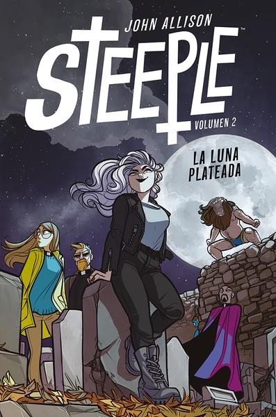 STEEPLE 2. LA LUNA PLATEADA | 9788418909535 | ALLISON, JOHN | Galatea Llibres | Librería online de Reus, Tarragona | Comprar libros en catalán y castellano online