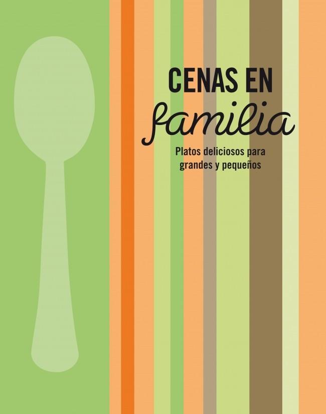 CENAS EN FAMILIA | 9788425347450 | VARIOS AUTORES | Galatea Llibres | Llibreria online de Reus, Tarragona | Comprar llibres en català i castellà online