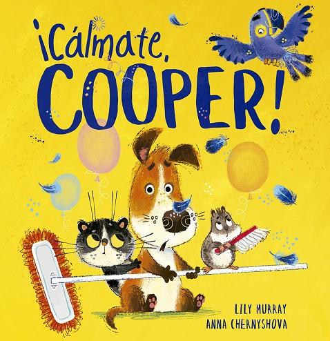 CALMATE COOPER! | 9788491455608 | MURRAY, LILY | Galatea Llibres | Librería online de Reus, Tarragona | Comprar libros en catalán y castellano online