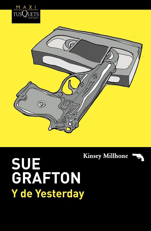 Y DE YESTERDAY | 9788490667248 | GRAFTON, SUE | Galatea Llibres | Librería online de Reus, Tarragona | Comprar libros en catalán y castellano online