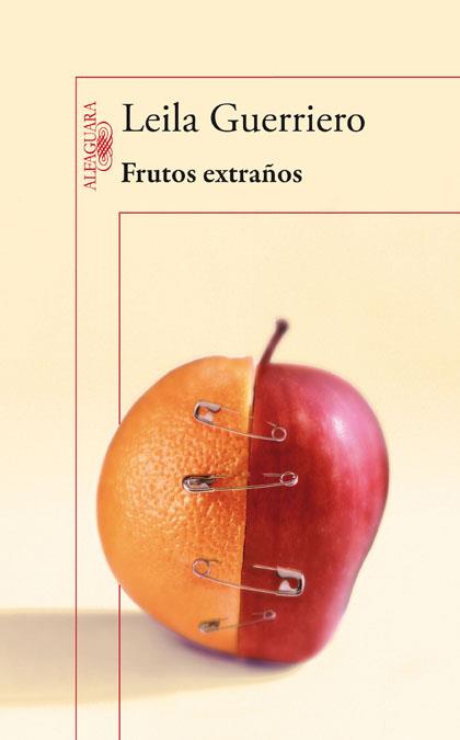 FRUTOS EXTRAÑOS | 9788420403717 | GUERRERO, LEILA | Galatea Llibres | Llibreria online de Reus, Tarragona | Comprar llibres en català i castellà online