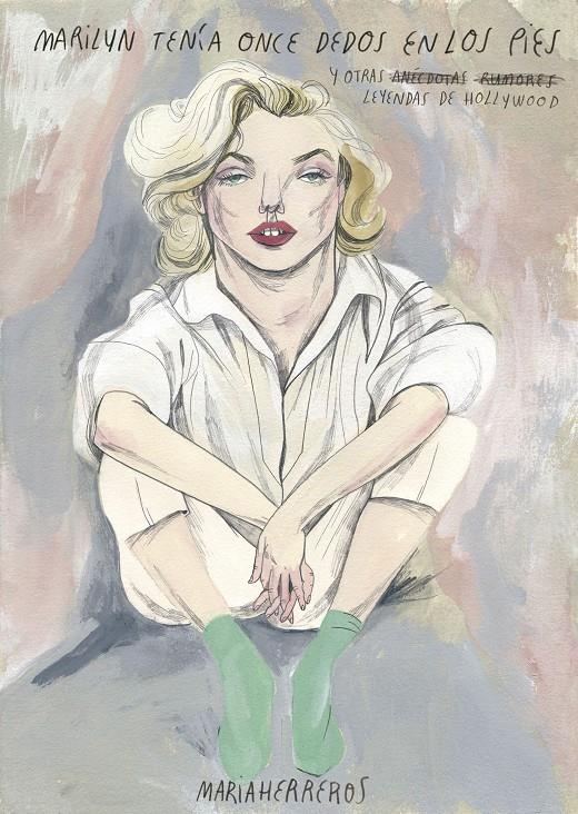 MARILYN TENÍA ONCE DEDOS EN LOS PIES | 9788416489480 | HERREROS, MARIA | Galatea Llibres | Librería online de Reus, Tarragona | Comprar libros en catalán y castellano online