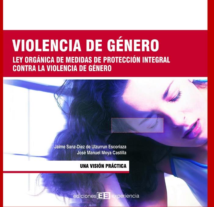 VIOLECIA DE GENERO | 9788496283244 | MOYA CASTILLA, JOSE MANUEL | Galatea Llibres | Llibreria online de Reus, Tarragona | Comprar llibres en català i castellà online