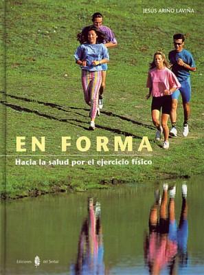 EN FORMA | 9788476281925 | ARIÑO, JESÚS | Galatea Llibres | Librería online de Reus, Tarragona | Comprar libros en catalán y castellano online