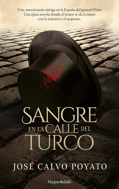 SANGRE EN LA CALLE DEL TURCO | 9788418623066 | CALVO POYATO, JOSÉ | Galatea Llibres | Llibreria online de Reus, Tarragona | Comprar llibres en català i castellà online