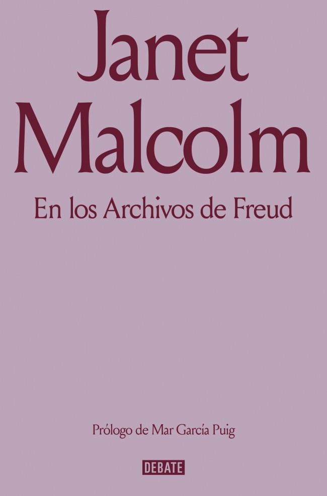 EN LOS ARCHIVOS DE FREUD | 9791387600976 | MALCOLM, JANET | Galatea Llibres | Llibreria online de Reus, Tarragona | Comprar llibres en català i castellà online