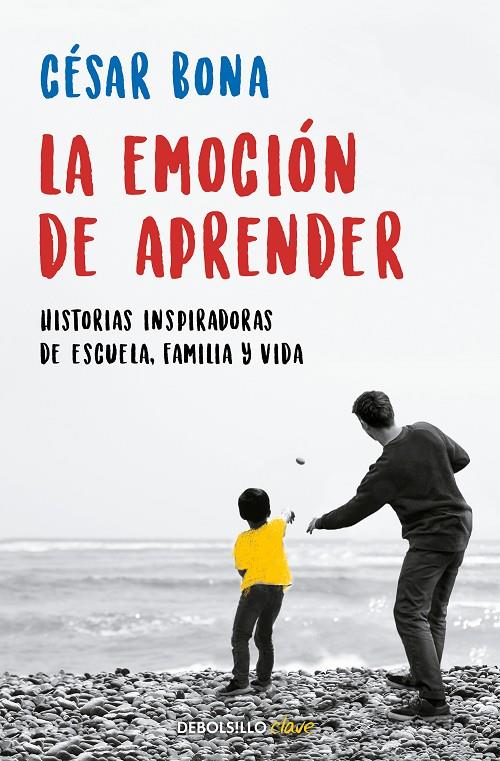 LA EMOCION DE APRENDER | 9788466352314 | BONA, C#SAR | Galatea Llibres | Llibreria online de Reus, Tarragona | Comprar llibres en català i castellà online