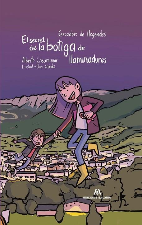 EL SECRET DE LA BOTIGA DE LLAMINADURES | 9788412644623 | CASAMAYOR, ALBERTO | Galatea Llibres | Llibreria online de Reus, Tarragona | Comprar llibres en català i castellà online