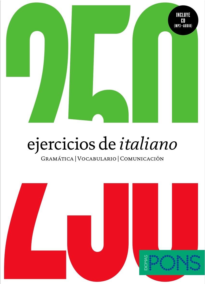 250 EJERCICIOS DE ITALIANO | 9788484438465 | Galatea Llibres | Llibreria online de Reus, Tarragona | Comprar llibres en català i castellà online