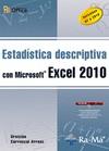 ESTADÍSTICA DESCRIPTIVA CON MICROSOFT EXCEL 2010 | 9788499640662 | CARRASCAL, U. | Galatea Llibres | Librería online de Reus, Tarragona | Comprar libros en catalán y castellano online