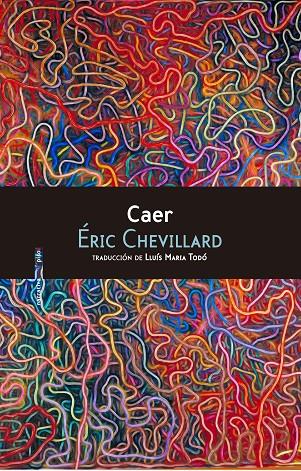 CAER | 9788416677139 | CHEVILLARD, ERIC | Galatea Llibres | Librería online de Reus, Tarragona | Comprar libros en catalán y castellano online